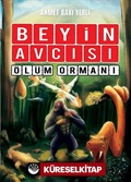 Beyin Avcısı-Ölüm Ormanı (Ciltli)