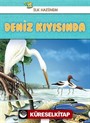 İlk Hazinem - Deniz Kıyısında