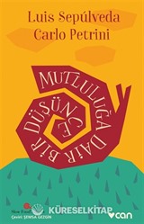 Mutluluğa Dair Bir Düşünce