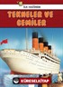 İlk Hazinem - Tekneler ve Gemiler