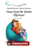 Natan Farklı Bir Şekilde Öğreniyor