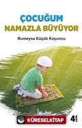 Çocuğum Namazla Büyüyor