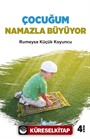 Çocuğum Namazla Büyüyor