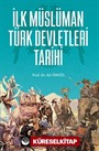 İlk Müslüman Türk Devletleri