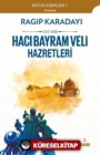 Yar İle Bayram Ulu Şar Hacı Bayram Veli