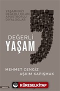 Değerli Yaşam