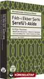 Fıkh-ı Ekber Şerhi Şerefü'l-Akide