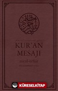 Nüzul Sırasına Göre Kur'an Mesajı Meal-Tefsir Orta Boy Mushaflı (Arapça Metinli)