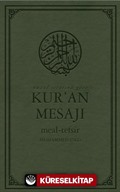 Nüzul Sırasına Göre Kur'an Mesajı Meal-Tefsir Büyük Boy Mushaflı (Arapça Metinli)