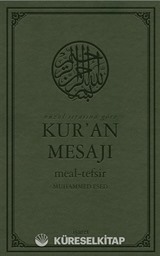 Nüzul Sırasına Göre Kur'an Mesajı Meal-Tefsir Büyük Boy Mushaflı (Arapça Metinli)