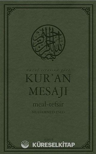 Nüzul Sırasına Göre Kur'an Mesajı Meal-Tefsir Büyük Boy Mushaflı (Arapça Metinli)