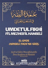 Umdet'ul Fıkhi Fi'l Mezheb'il Hanbeli