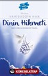 Dinin Hikmeti