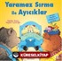 Yaramaz Sırma İle Ayıcıklar / İlk Okuma Kitaplarım