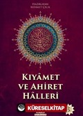 Kıyamet ve Ahiret Halleri