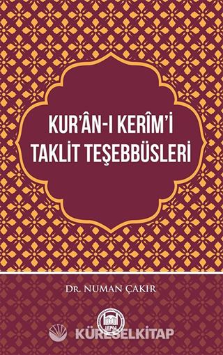 Kur'an-I Kerim'i Taklit Teşebbüsleri