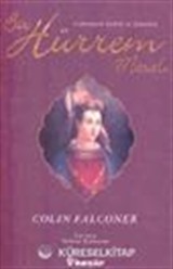 Bir Hürrem Masalı / Cehennem Kedisi ve Kanarya 'Harem'