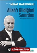 Allah'ı Bildiğimi Sanırdım