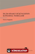 İslam Siyaset Düşüncesinin Kavramsal Temelleri