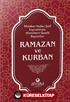 Muteber Hadis-i Şerif Kaynaklarıyla Müminlerin Senelik Bayramları