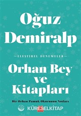 Orhan Bey ve Kitapları