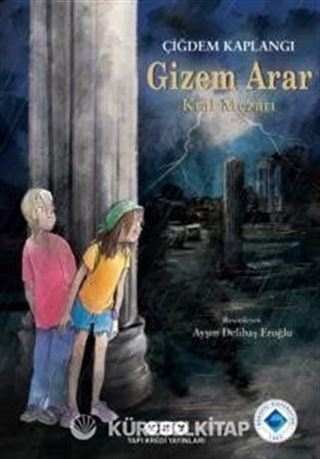 Gizem Arar Kral Mezarı