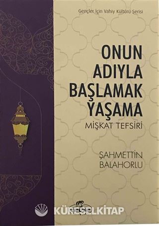 Onun Adıyla Başlamak Yaşama
