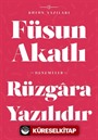 Rüzgara Yazılıdır