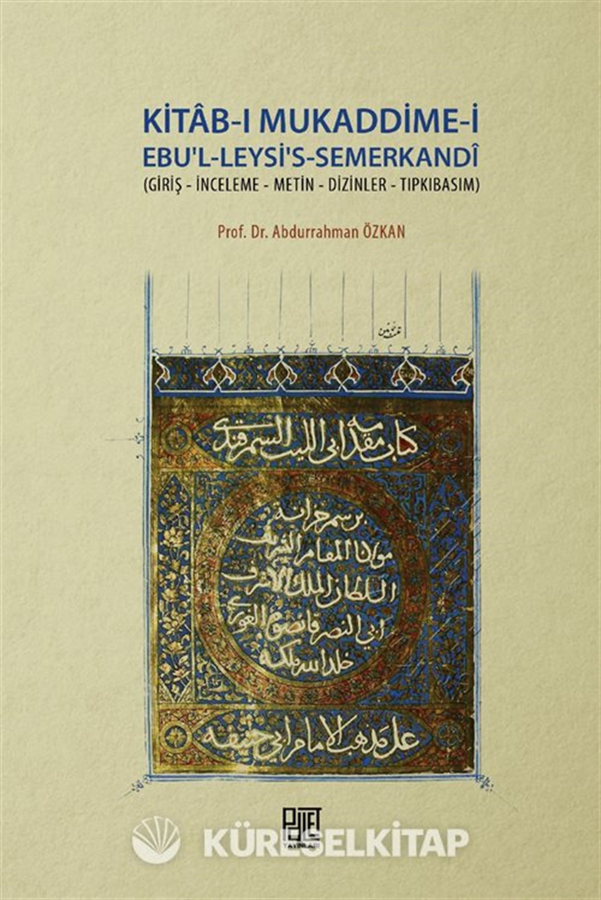 Kitab-ı Mukaddime-i Ebu'l-Leysi's-Semerkandi