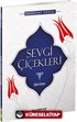 Sevgi Çiçekleri