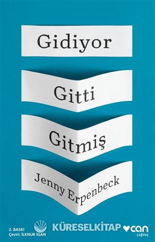 Gidiyor, Gitti, Gitmiş
