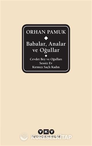 Babalar, Analar ve Oğullar