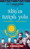 Alaş'ın Azaplı Yolu