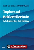 Toplumsal Beklentilerimiz