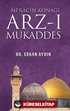 Mi'racın Konağı Arz-ı Mukaddes