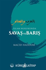 İslam Hukukunda Savaş ve Barış