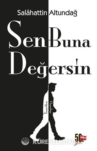 Sen Buna Değersin