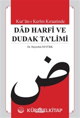 Kur'an-ı Kerim Kıraatinde Dad Harfi ve Dudak Ta'limi