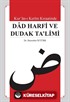 Kur'an-ı Kerim Kıraatinde Dad Harfi ve Dudak Ta'limi