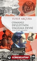 Osmanlı Devleti'nin Dağılma Devri