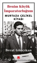 Benim Küçük İmparatorluğum