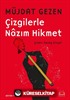 Çizgilerle Nazım Hikmet