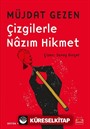 Çizgilerle Nazım Hikmet