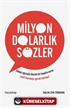 Milyon Dolarlık Sözler