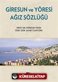 Giresun ve Yöresi Ağız Sözlüğü