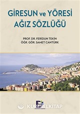 Giresun ve Yöresi Ağız Sözlüğü