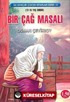 Bir Çağ Masalı