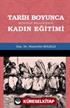 Tarih Boyunca Muhtelif Milletlerde Kadın Eğitimi