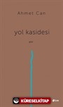 Yol Kasidesi
