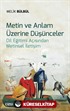 Metin ve Anlam Üzerine Düşünceler